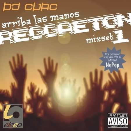 DJ Cuac - Arriba las manos (Reggaeton MixSet Vol. 1 Pitch Correction)