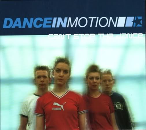 Dance In Motion - Can't Stop The Dance