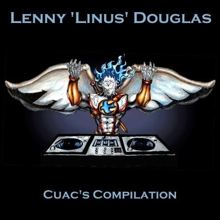 Lenny 'Linus' Douglas - Cuac's Compilation