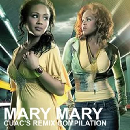 Mary Mary - Cuac's Remix Compilation
