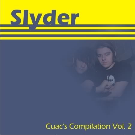 Slyder (aka Cloud2Ground) - Cuac's Compilation Vol. 2