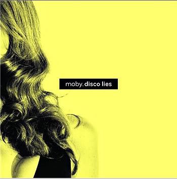 moby disco lies