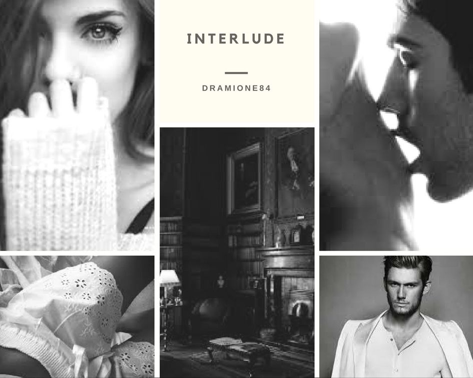 Interlude Dramione84 Harry Potter J. K. Rowling [Archive of Our Own]
