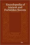 Encyclopedia Of Ancient & Forbidden Secrets preview 0